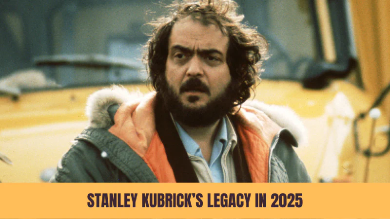 Stanley Kubrick’s Legacy in 2025 - Must-Know Events for Fans