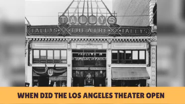 When did the Los Angeles Theatre open?