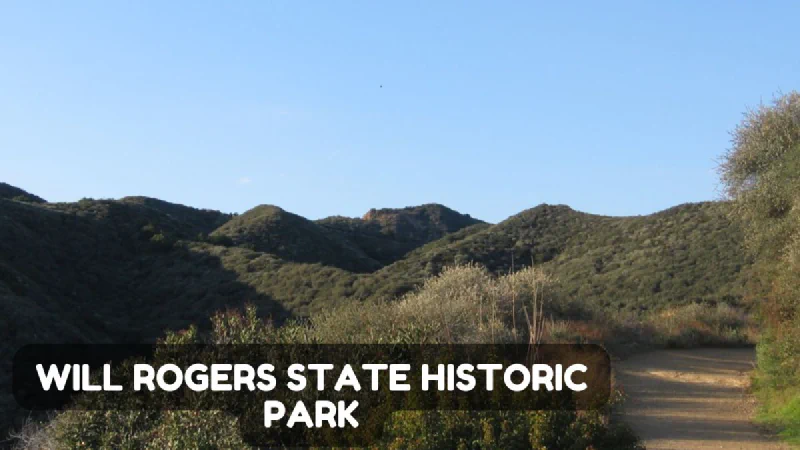 Will Rogers State Historic Park