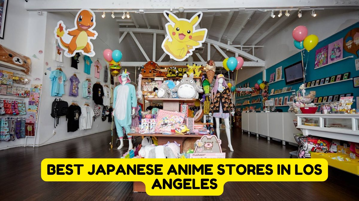 Best Japanese Anime Stores in Los Angeles