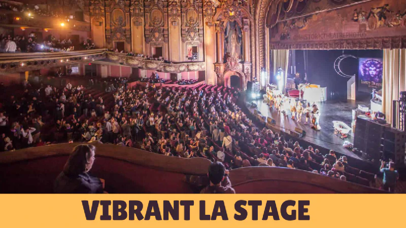 Discovering the Vibrant LA Stage: A Guide to Los Angeles Theater